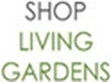 Shop Living Gardens
